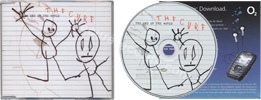 The end of the world (issued 2004). Slimcase. Includes O2's "Mobile music download" card. - Thanks to Strunz4.