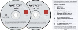 Coca-Cola Planet Live (issued 1997). Includes cue sheet. Features David Bowie's  50th Birthday Bash at New York's Madison Square Garden, date 09/01/1997. Robert Smith sings with Bowie in "The last thing you should do" and "Quicksand". - Thanks to Cure1980