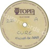 Killing an arab / 10.15 saturday night (issued 1979).  - Thanks to Cure1980