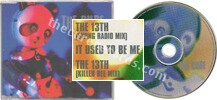 The 13th (issued 1996). Blue sleeve slimcase. 3 tracks. Mispressed copy with red sleeve edition tracks on innersleeve. - Thanks to Rod x