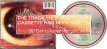 Kiss me kiss me kiss me (issued 1987). Elektra/Asylum Records issue. - Thanks to rafacure