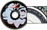 Disintegration (issued 2006). White flower and clear silver inner ring. Matrix says "Made in Germany by EDC". CD says "BIEM/MCPS" instead of "BIEM/STEMRA". Note the CD doesn't say "Made in Germany" or "Made in W. Germany".  - Thanks to rafacure