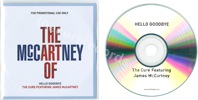 Hello goodbye (issued 2014). 1 track. The Cure featuring James McCartney. - Thanks to zakiaaa